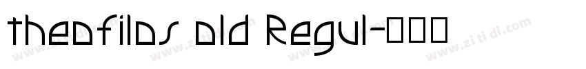 theofilos old Regul字体转换